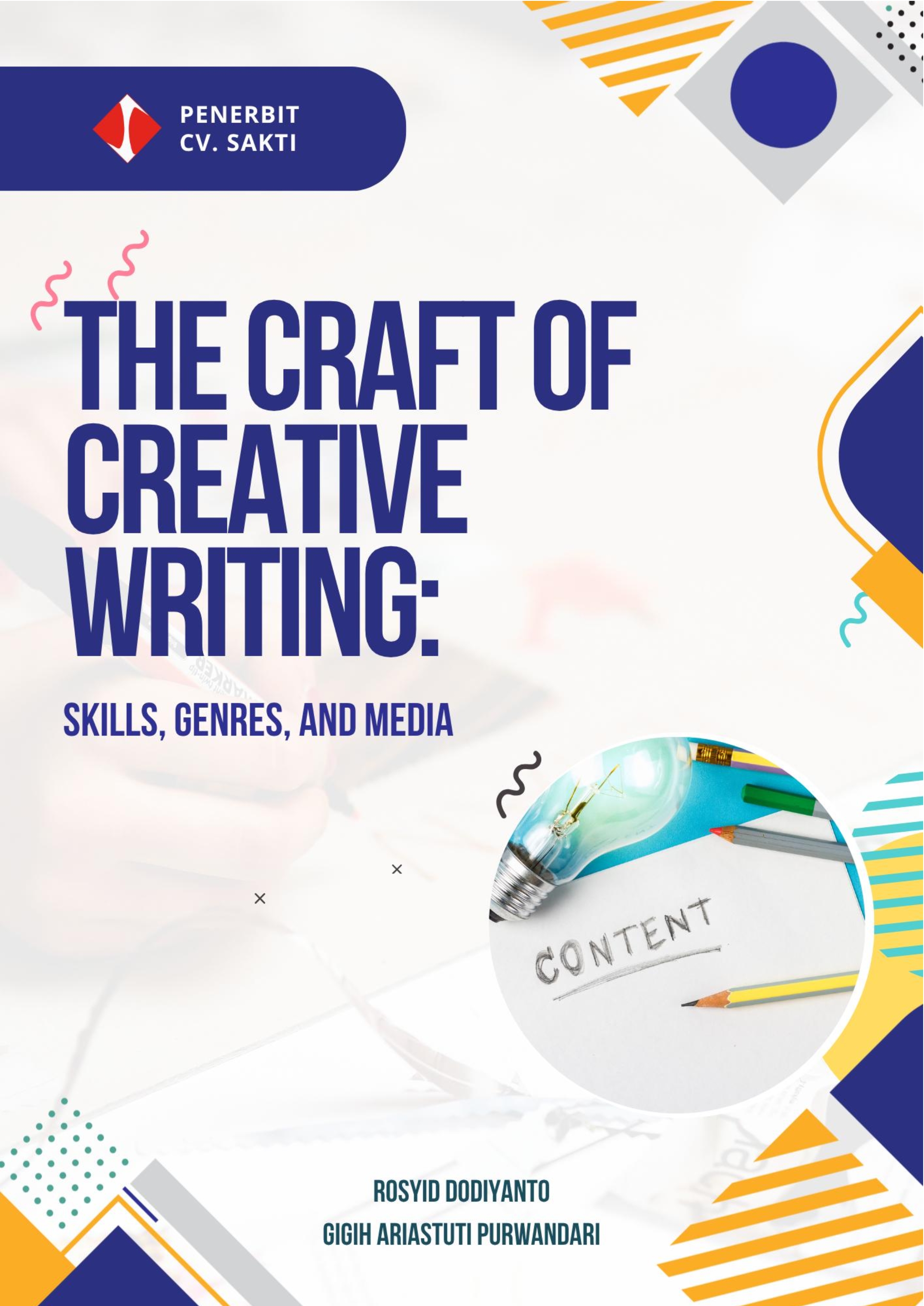 The Craft of Creative Writing: Skills, Genres, and Media