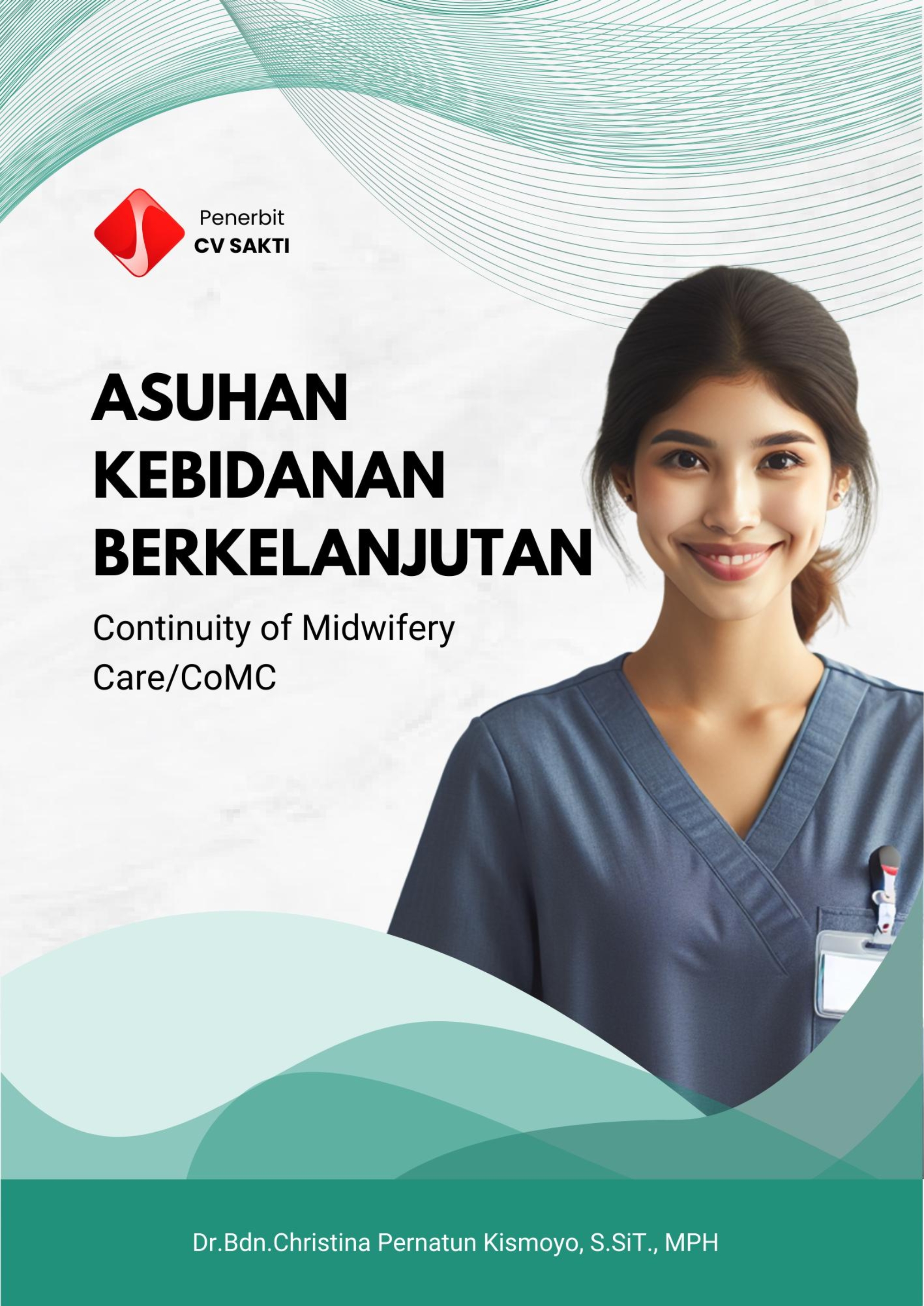 Asuhan Kebidanan Berkelanjutan  (Continuity of Midwifery Care/CoMC)