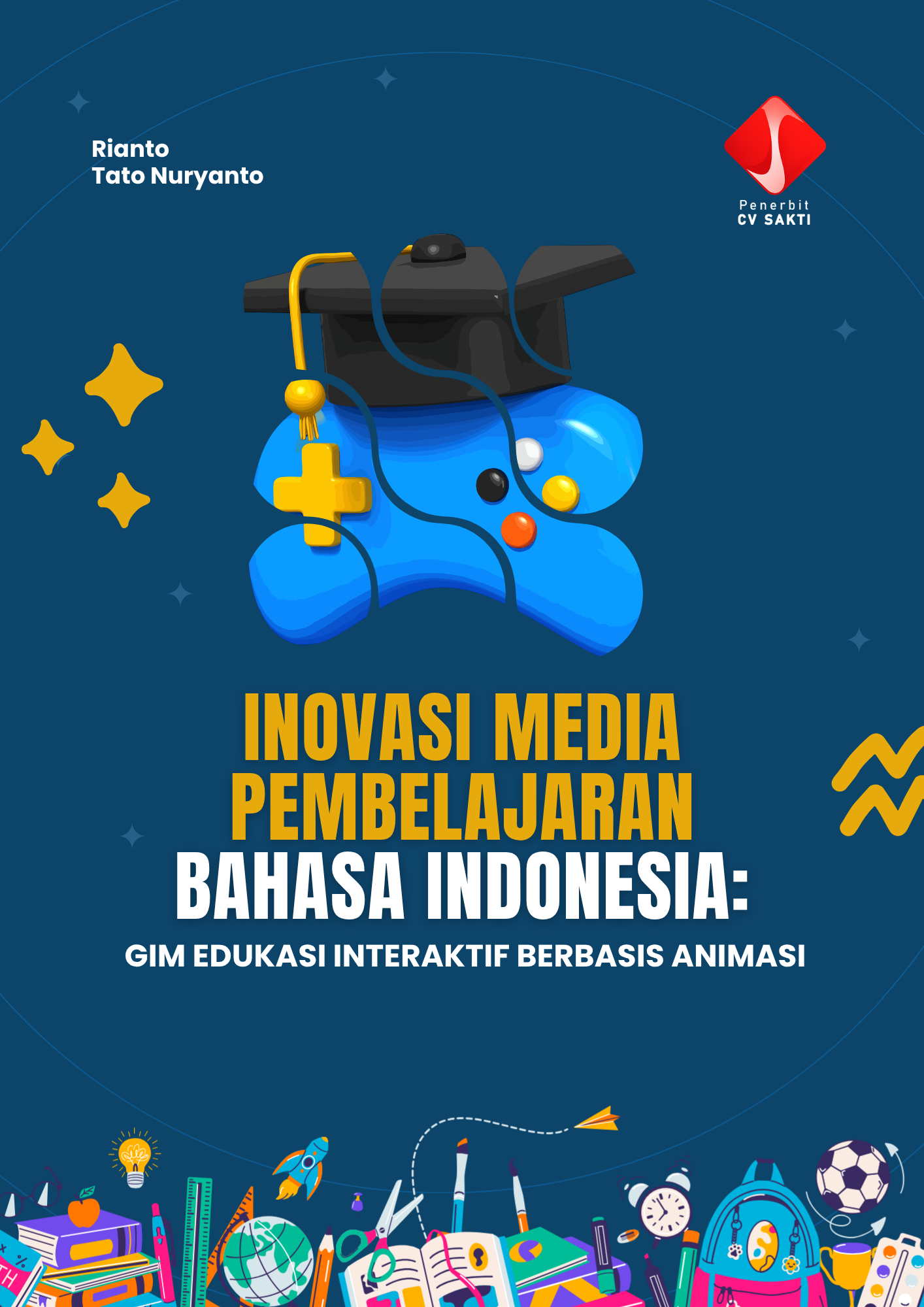 Inovasi Media Pembelajaran Bahasa Indonesia: Gim Edukasi Interaktif Berbasis Animasi