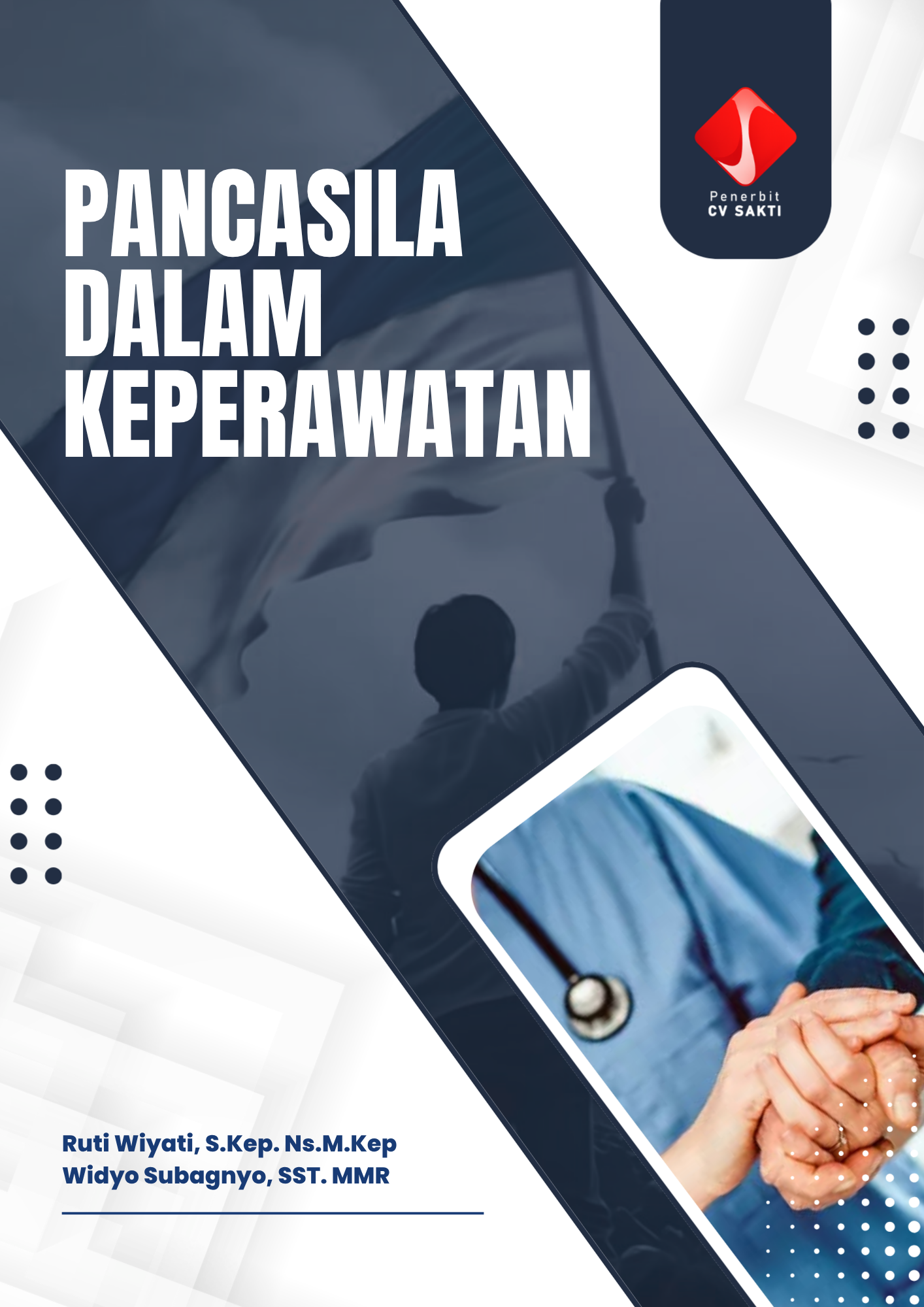 PANCASILA DALAM KEPERAWATAN