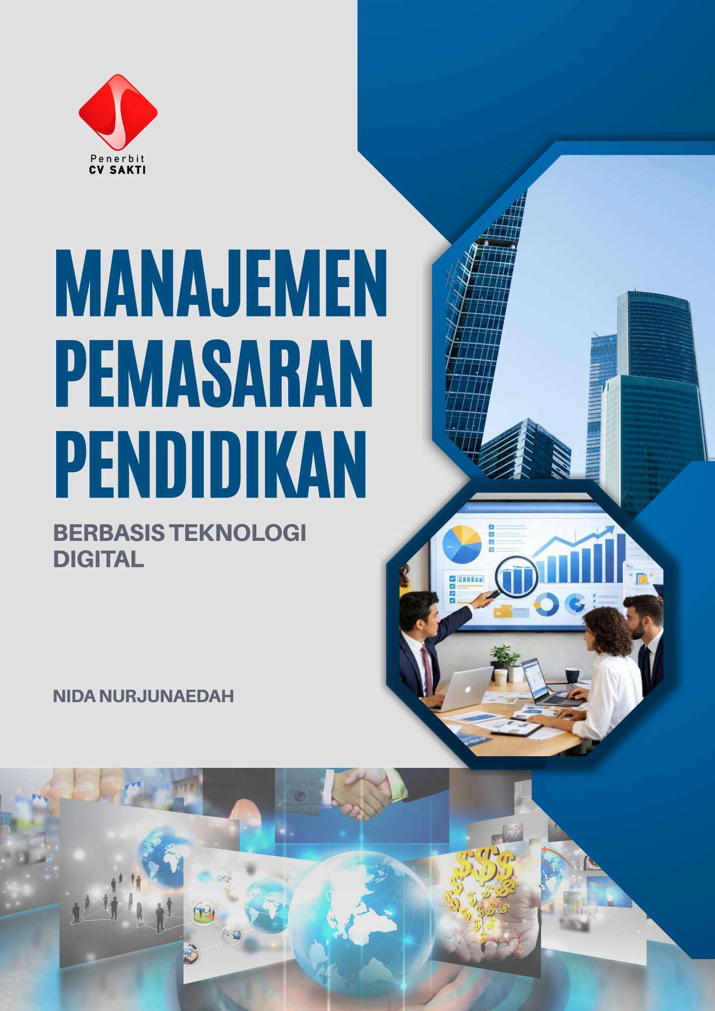 MANAJEMEN PEMASARAN PENDIDIKAN BERBASIS TEKNOLOGI DIGITAL