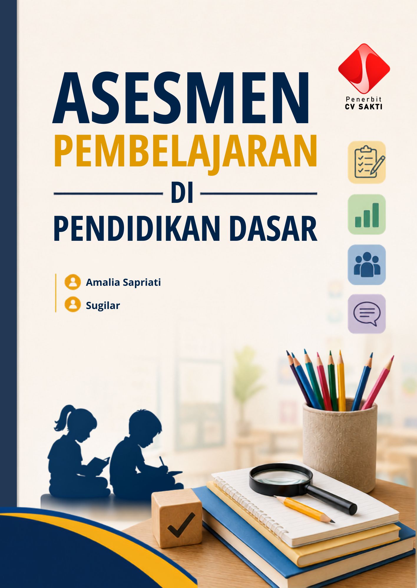 Asesmen Pembelajaran di Pendidikan Dasar