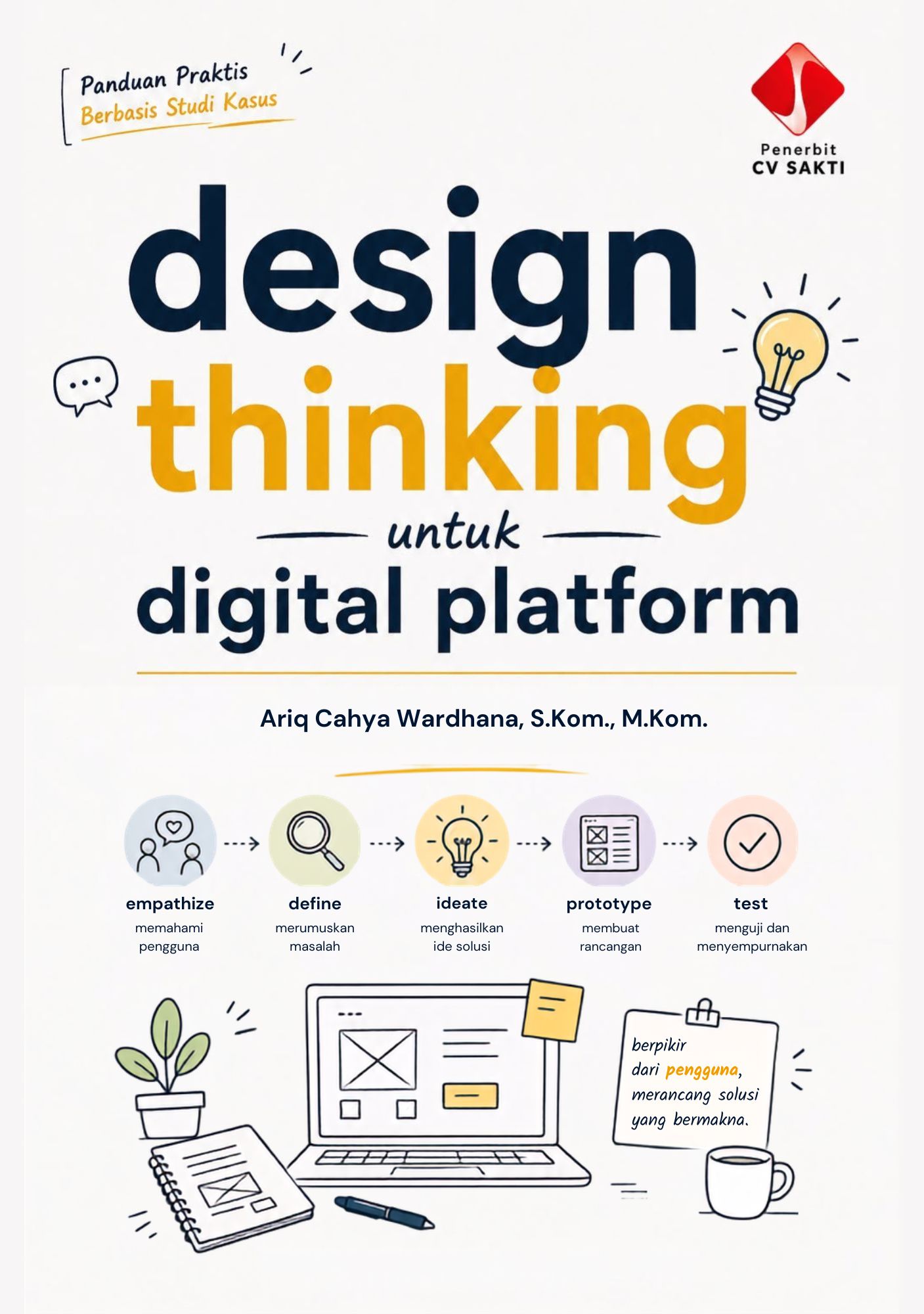 DESIGN THINKING UNTUK DIGITAL PLATFORM