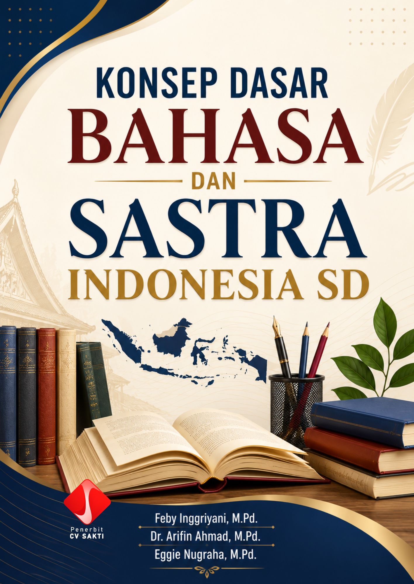 KONSEP DASAR BAHASA DAN SASTRA INDONESIA SD