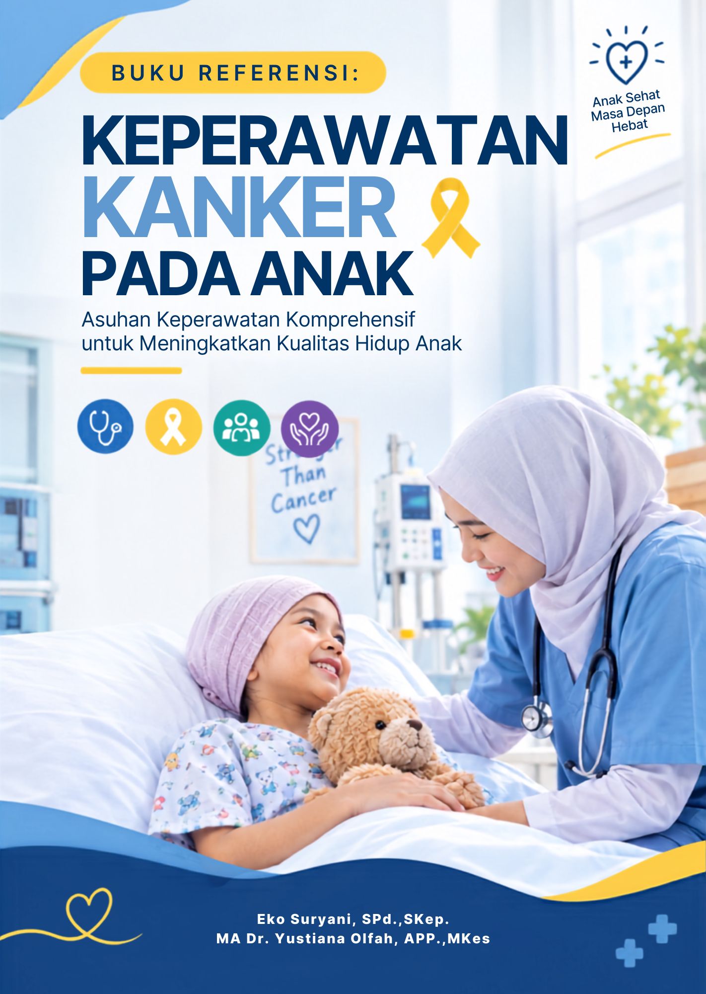 BUKU REFERENSI: KEPERAWATAN KANKER PADA ANAK