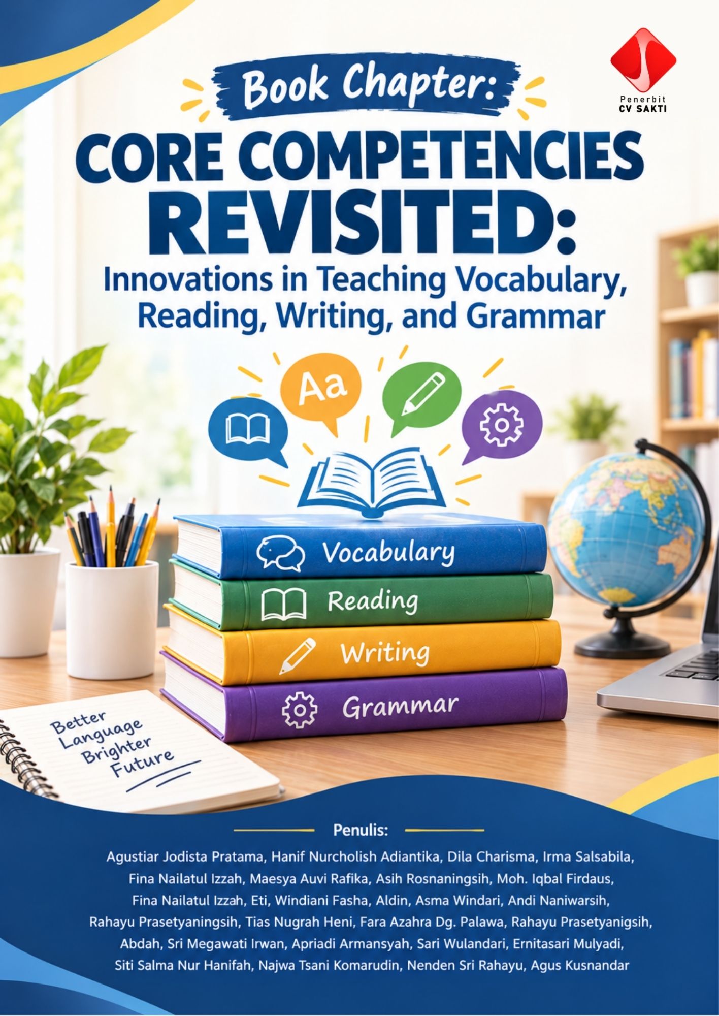 Book Chapter: CORE COMPETENCIES REVISITED: Innovations in Teaching Vocabulary, Reading, Writing, and Grammar