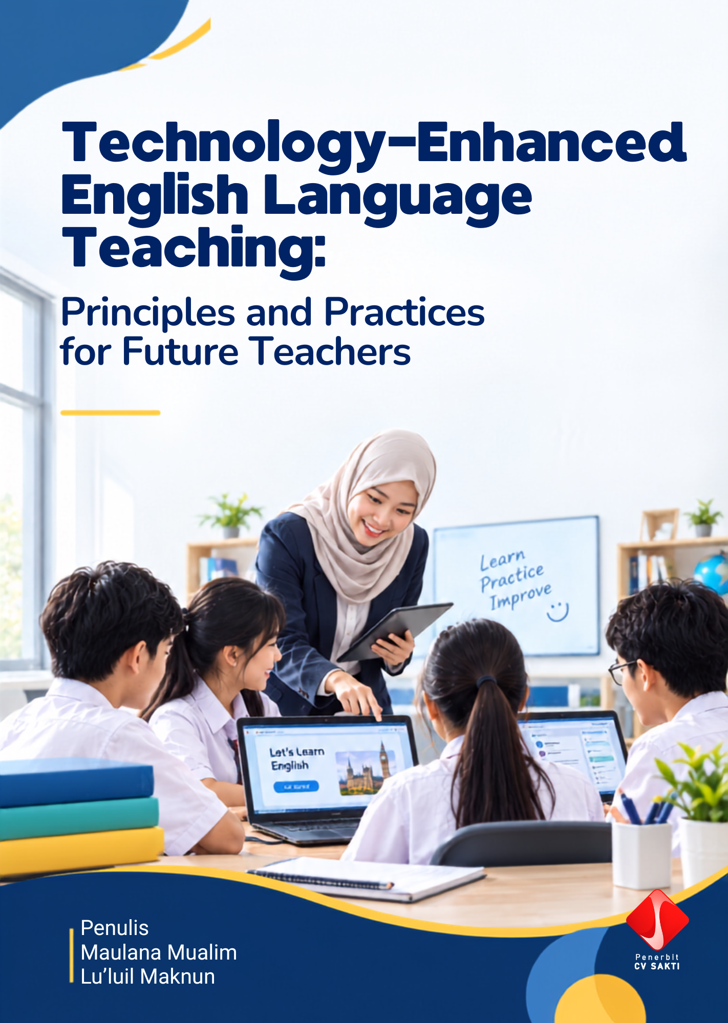 Technology-Enhanced English Language Teaching: Principles and Practices for Future Teachers