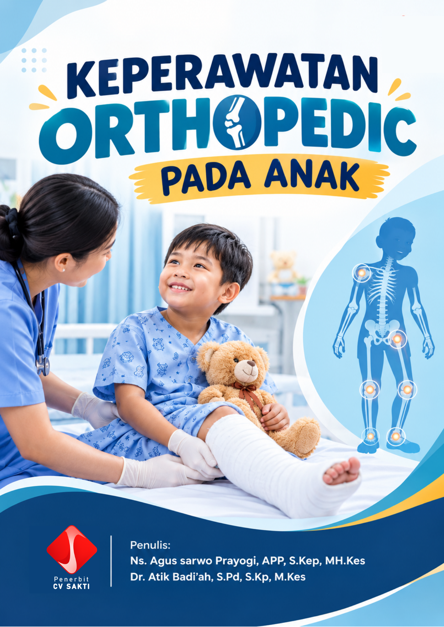 Keperawatan Orthopedic Pada Anak
