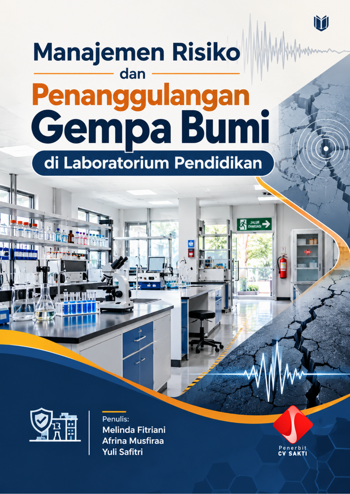 Manajemen Risiko dan Penanggulangan Gempa Bumi di Laboratorium Pendidikan
