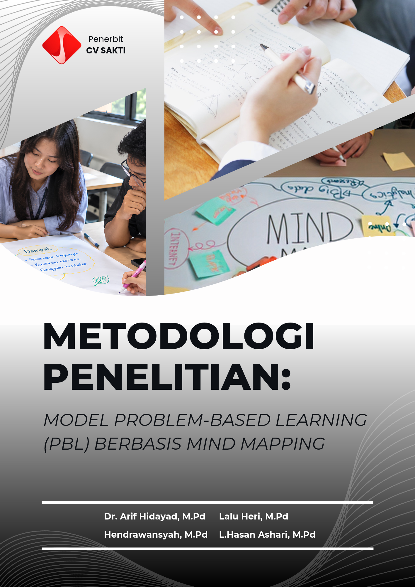 METODOLOGI PENELITIAN: Model Problem-Based Learning (PBL) Berbasis Mind Mapping
