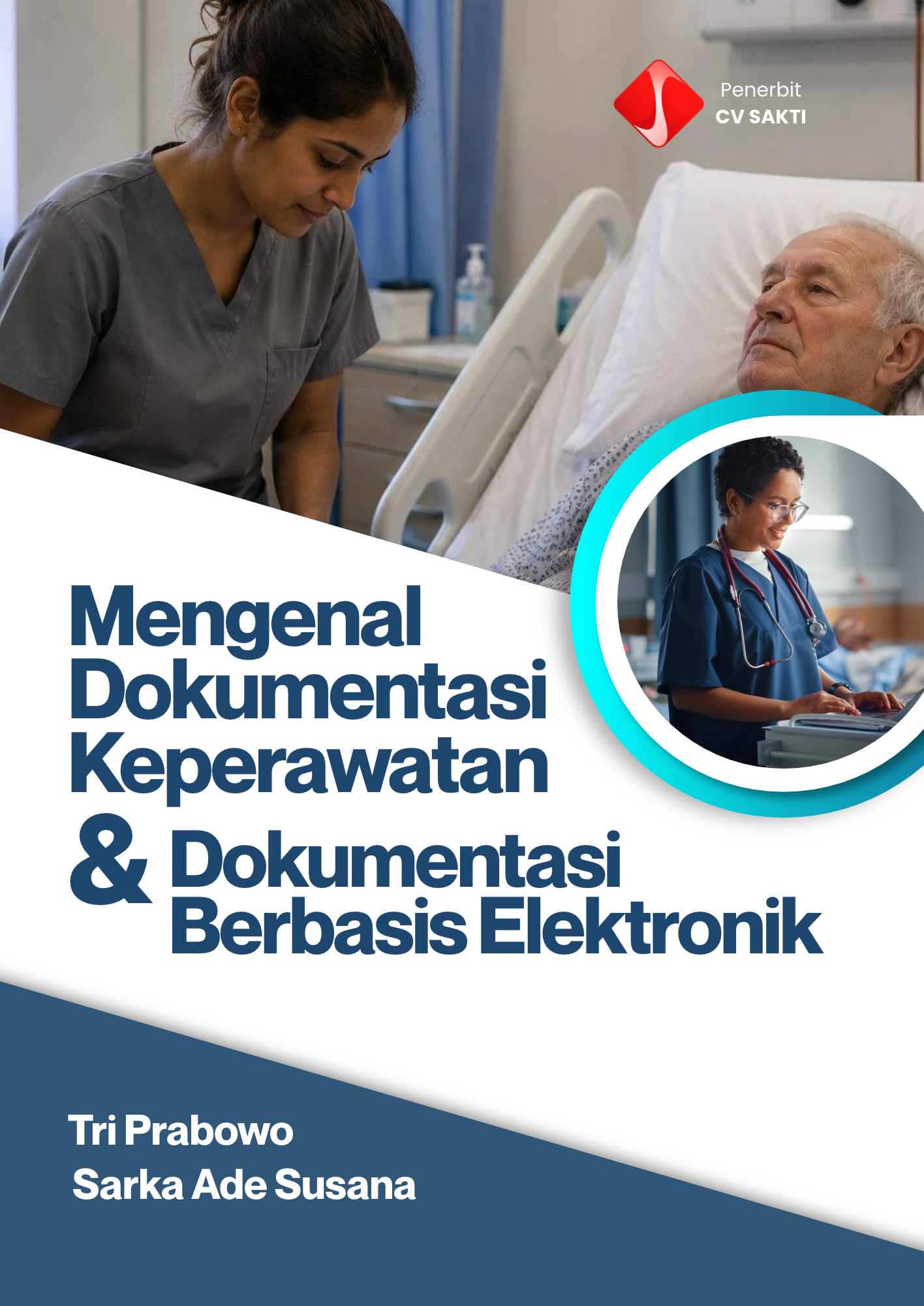 Mengenal Dokumentasi Keperawatan dan Dokumentasi Berbasis Elektronik
